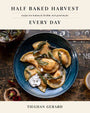 Half Baked Harvest Every Day - Penguin Random House LLC - Living with Ivey