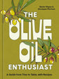 The Olive Oil Enthusiast - Penguin Random House LLC - Living with Ivey